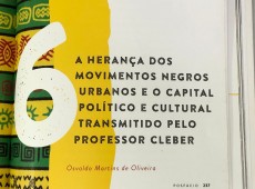 A Herança dos Movimentos Negros Urbanos e o Capital Político e Cultural Transmitido pelo Professor Cleber