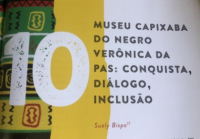 Museu Capixaba do Negro Verônica da Pas: Conquista, Diálogo, Inclusão